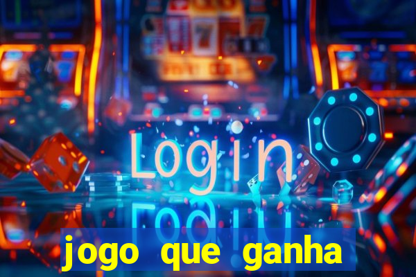 jogo que ganha dinheiro de verdade sem depositar nada